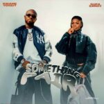 Kwame Yogot – Something Pair Ft. Supa Sandy (Prod by Poppins Beatz)