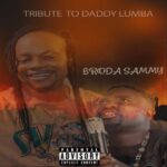 Broda Sammy – Akwanoma (Lumba Tribute Song)