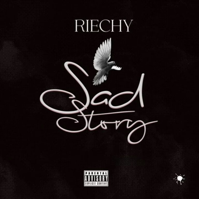 Riechy - Sad Story (Prod by Nana Beatz)
