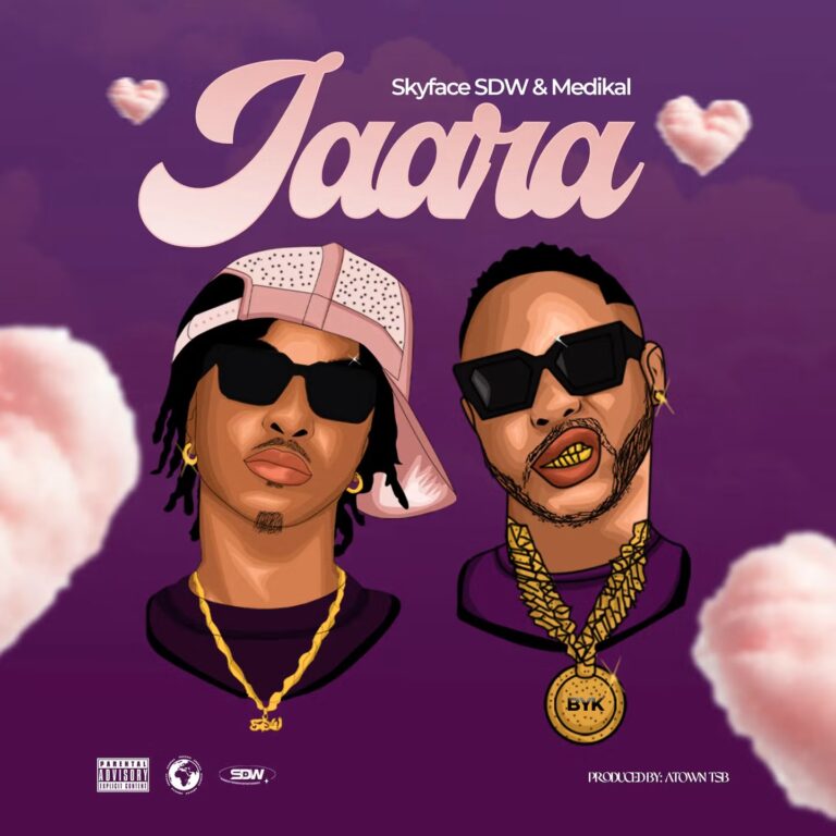 Skyface SDW – Jaara Ft. Medikal (Prod by Atown TSB)