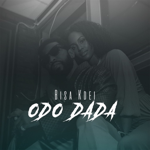 Bisa Kdei - Odo Dada