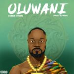 Kobbie Citizen - Oluwani (Prod by M-Fresh Beatz)