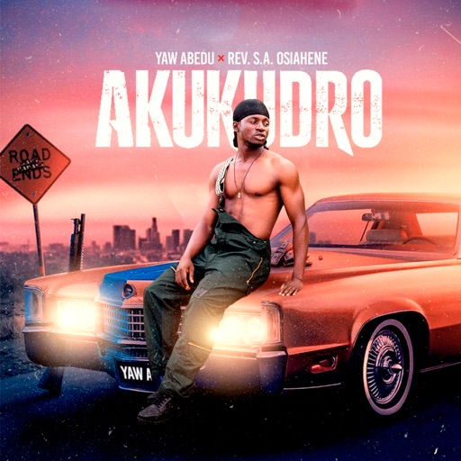 Yaw Abedu - Akukudro Ft. Rev. S.A. Osiahene (Prod by Obadiah)